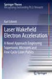 Laser Wakefield Electron Acceleration