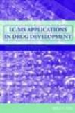 Lc/ms Applications In Drug Development