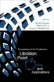 Libration Point Orbits And Applications, Proceedings Of The Conference