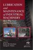 Lubrication And Sustenance Of Industrial Machinery