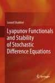 Lyapunov Functionals And Stability Of Stochastic Difference Equations