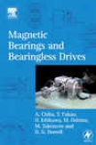 Magnetic Bearings And Bearingless Drives