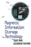 Magnetic Information Storage Teechnology