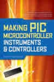 Making Pic Microcontroller Instruments And Controllers