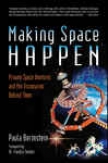Making Space Happen