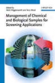 Management Of Chemical And Biological Samples For Screening Applications