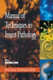 Manual Of Techniques In Insect Pathology