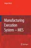 Manufacturing Execution Systems - Mes