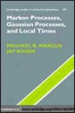 Markov Processes, Gaussian Processes, And Local Times