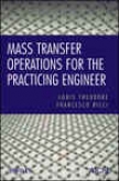 Mass Transfer Operations For The Practicing Enginedr