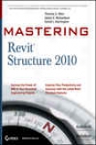 Mastering Revit Structhre 2010
