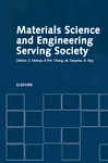 Materials Science And Engineering Serving Society