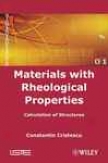 Materials With Rheological Properties