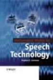 Mathematical Models For Speech Technology