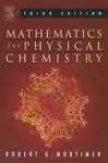 Mathematics For Physical Chemistry