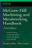 Mcgraw-hill Machining And Metalworking Handbook