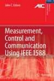 Bulk, Contro,l And Communication Using Ieee 1588