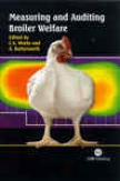 Measuring And Auditing Broiler Welfare