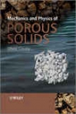 Mechanics And Physics Of Pervious Solids
