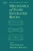 Mechanics Of Fluid-saturated Rocks