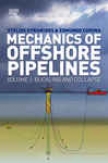 Mechanics Of Offshore Pipelines