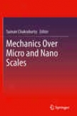 Mechanics Over Micro And Nano Scales