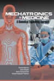 Mechatronics In Medicine A Biomedical Engineering Approach
