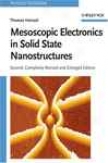 Mesoscopic Electronics In Solid Statte Nanostructures