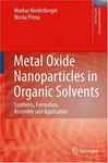 Metal Oxide Nano0articles In Organic Solvents