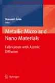 Metallic Micro And Naon Materials
