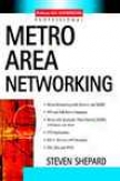 Metro Area Netwrking