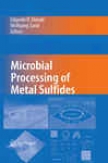 Microbial Processing Of Metal Sulfides