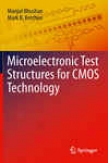 Microelectronic Test Structures For Cmos Technoogy