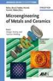 Microengineering Of Metals And Ceramics