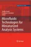 Microfluidic Technologies For Minjaturized Analysis Systems