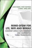 Mimo-ofdm For Lte, Wifi And Wimax