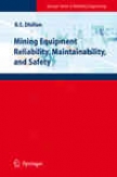 Mining Equipment Reliability, Maintainabiity, And Preservation