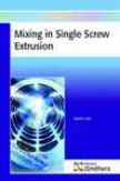 Mixing In Single Screw Extruxers