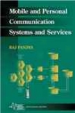 Mobile And Personal Communication Systems And Services