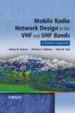 Mobile Radio Network Design In The Vhf And Uhf Bands