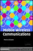 Mobile Wireless Communications