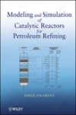 Modeling And Feigning Of Catalytic Reactors For Petroleum Refining