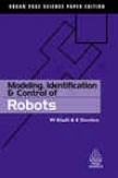 Modeling, Identification And Control Of Robots