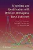 Modelling And Identification With Rational Orthogonal Basis Functions