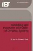 Modelling And Parameter Estimation Of Dynamic Systems