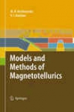 Models And Methods Of Magnetotellurics