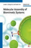 Moleculad Assembly OfB iomimetic Systems