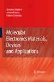 Molecular Electronics Materials, Devices And Applications