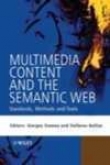 Multimedia Content And The Semantic Web