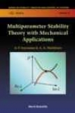 Multiparameter Stability Theory With Mechanical A;plications
